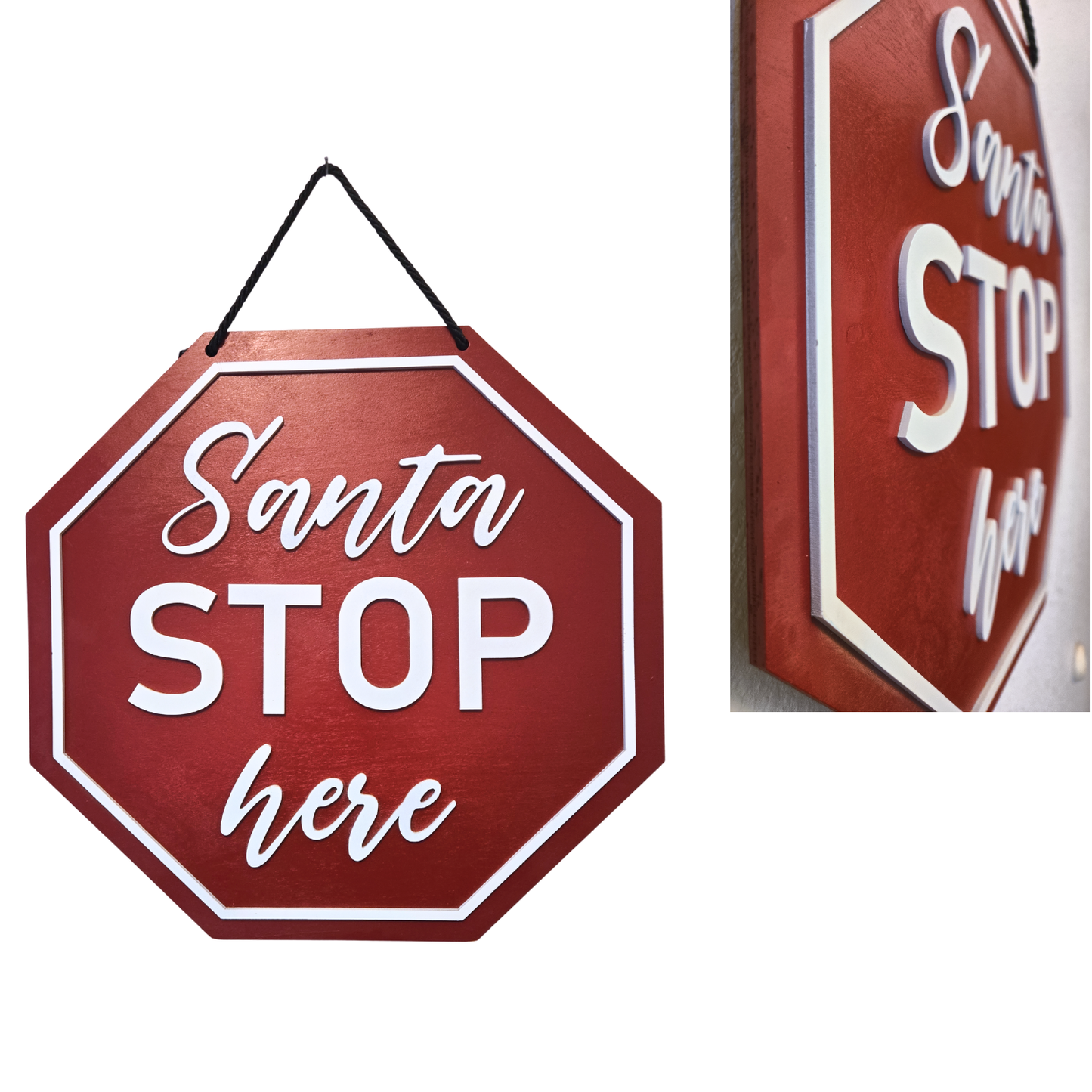 Santa Stop Here Sign - 18 inch octagon sign