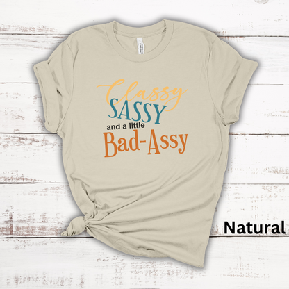 Classy Sassy Bad-Assy Women's Jersey Short Sleeve T-Shirt