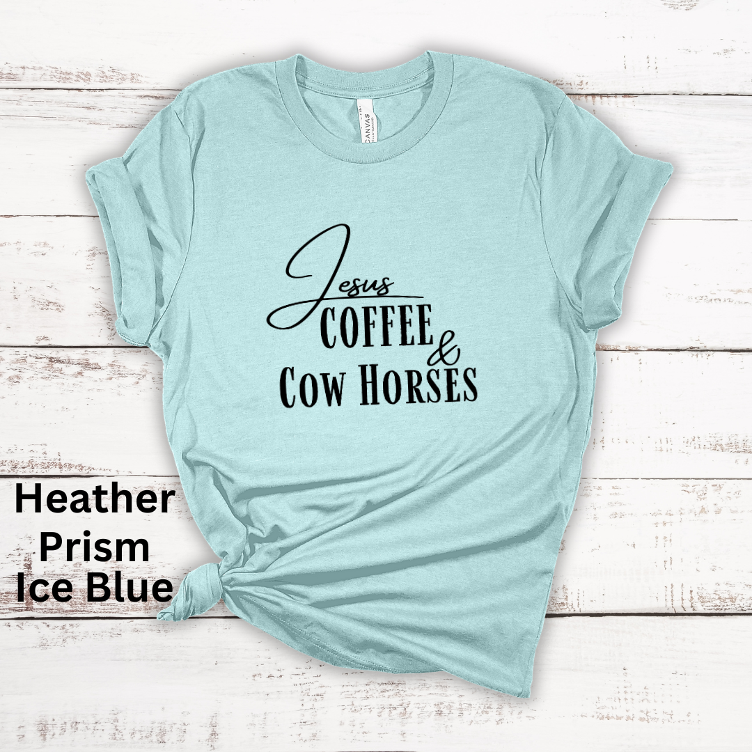 Jesus Coffee & Cow Horses Short Sleeve Tee