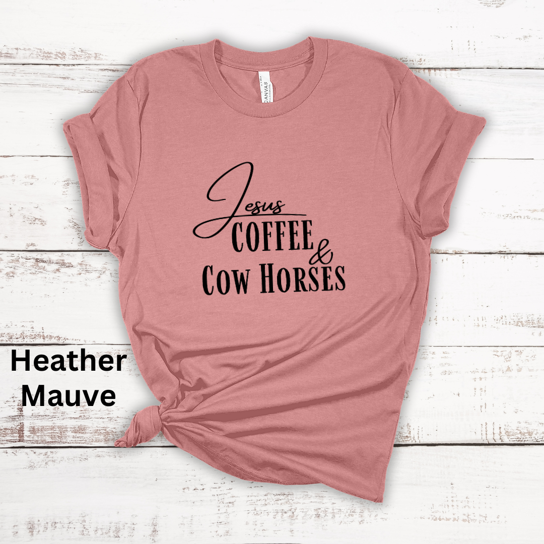 Jesus Coffee & Cow Horses Short Sleeve Tee