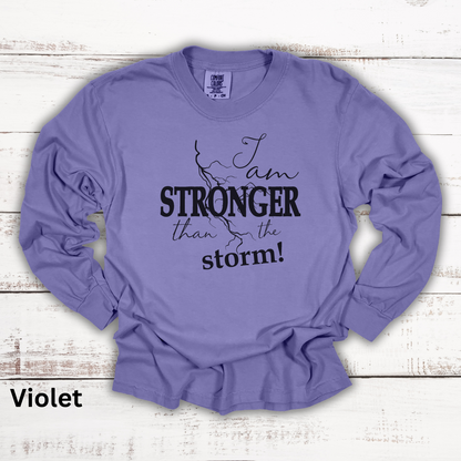 Stronger Than The Storm Long Sleeve Tee