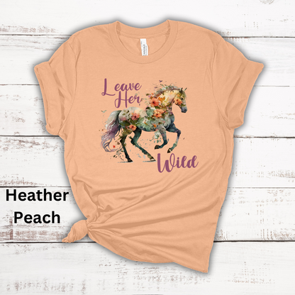 Leave Her Wild Floral Horse Short Sleeve Tee Shirt