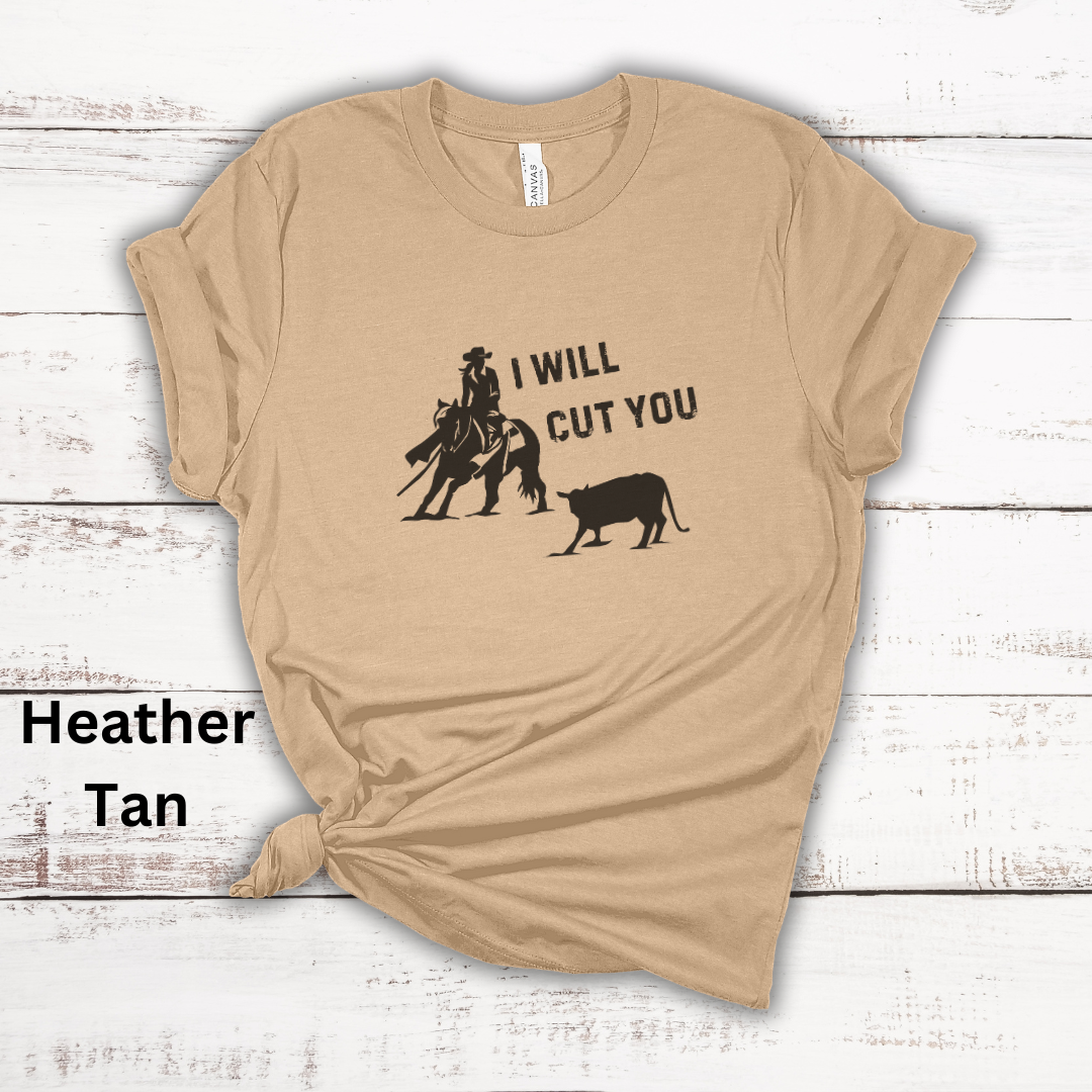 I Will Cut You Cutting Horse Short Sleeve Tee Gift