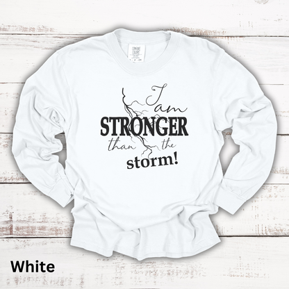 Stronger Than The Storm Long Sleeve Tee