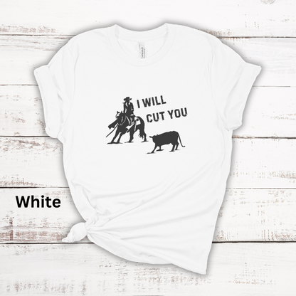 I Will Cut You Cutting Horse Short Sleeve Tee Gift