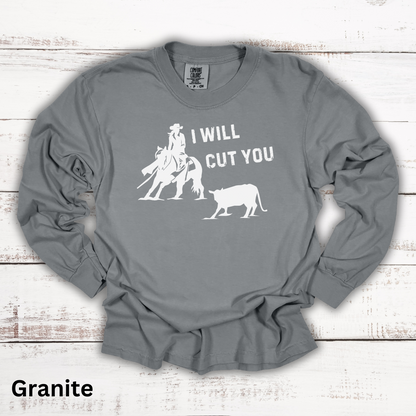 I Will Cut You Cutting Horse Long Sleeve Tee Gift