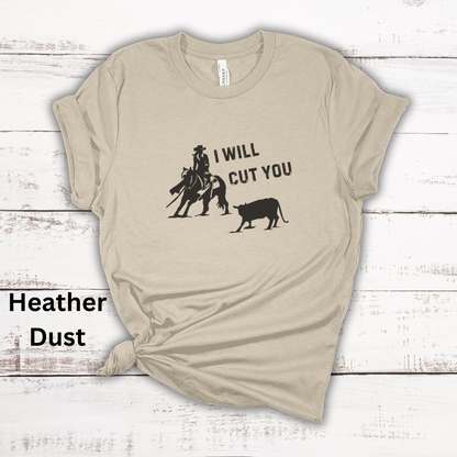 I Will Cut You Cutting Horse Short Sleeve Tee Gift