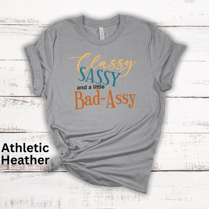 Classy Sassy Bad-Assy Women's Jersey Short Sleeve T-Shirt