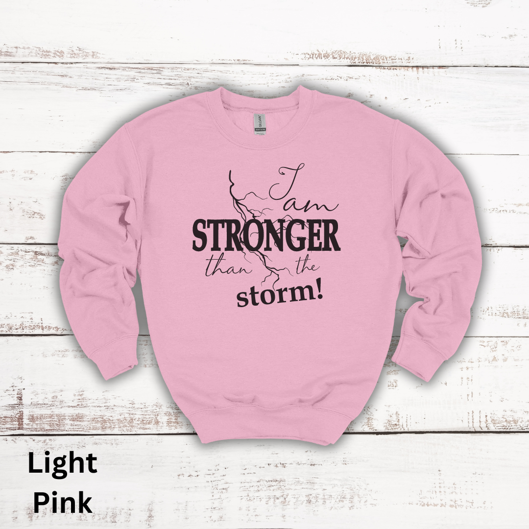 Stronger Than The Storm Crewneck Sweatshirt