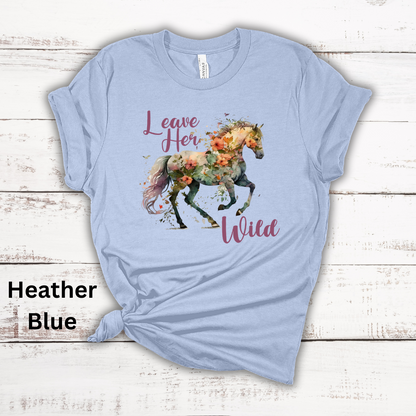 Leave Her Wild Floral Horse Short Sleeve Tee Shirt