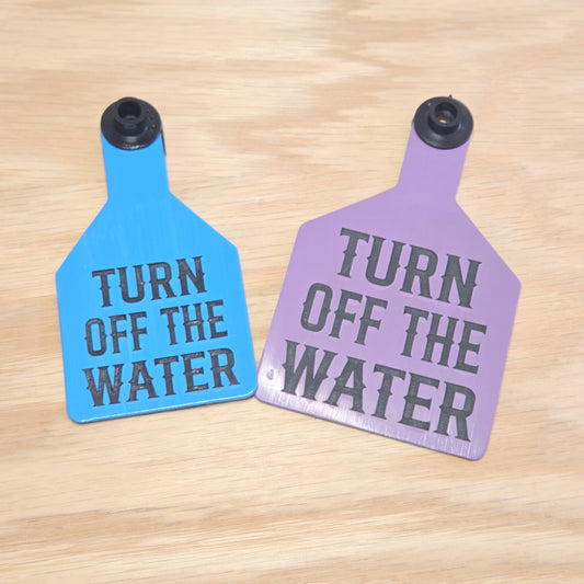 Turn Off The Water Reminder Bracelet/Cow Tag